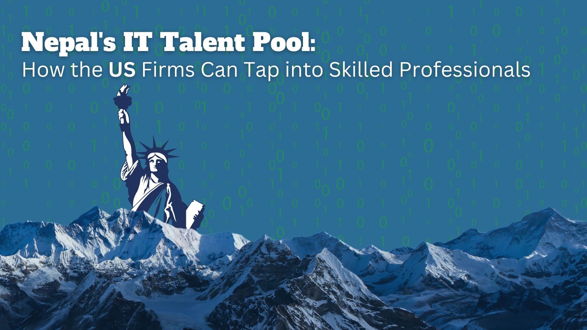 Nepal&#039;s IT Talent Pool: How The US Firms Can Tap Into Skilled Professionals